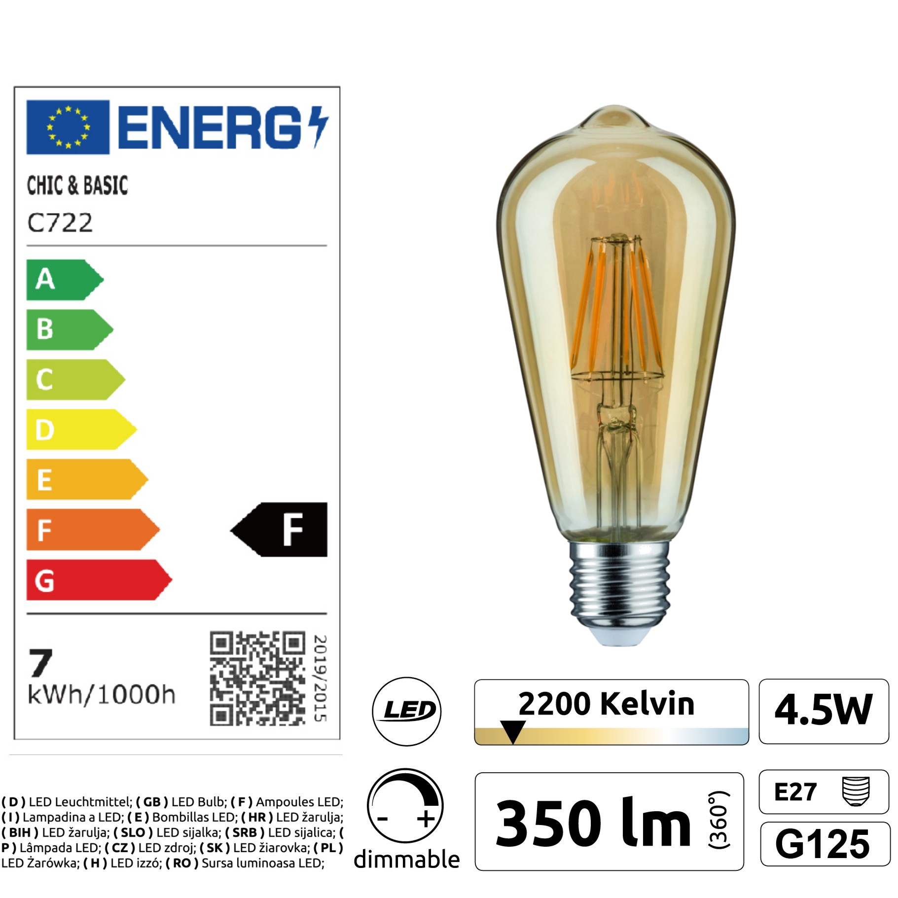 [C722] C722 - E27/ST64 -4,5W - 450 lm - Dim. -2200°K - Vintage